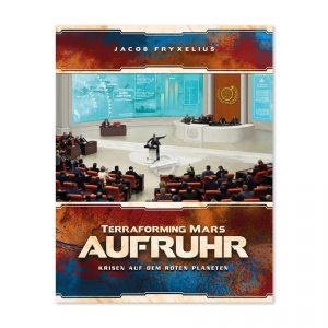 Schwerkraft-Verlag: Terraforming Mars - Aufruhr Erweiterung (Deutsch)