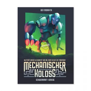 Schwerkraft-Verlag: Mechanischer Koloss (Deutsch)