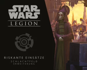 Atomic Mass Games: Star Wars Legion – Zubehör - Riskante Einsätze Erweiterung (Deutsch) (FFGD4659)