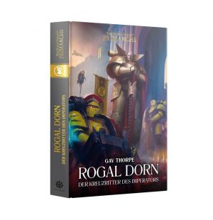 Games Workshop: Rogal Dorn - Der Kreuzritter des Imperators (Hardcover)