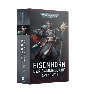 Games Workshop: Eisenhorn - Der Sammelband - Paperback (Deutsch)