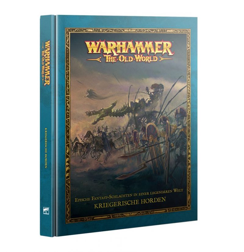 Games Workshop: Warhammer – The Old World – Kriegerische Horden (Deutsch)