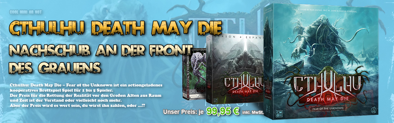 Cool Mini Or Not: Cthulhu – Death May Die – Fear of the Unkown (Deutsch)