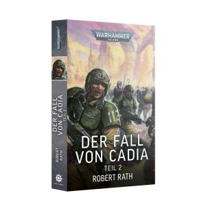 Games Workshop: Der Fall von Cadia: Teil 2 (Paperback) (DE)